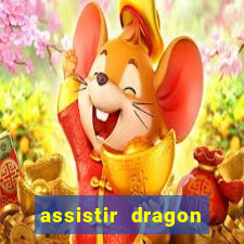 assistir dragon ball super dublado online